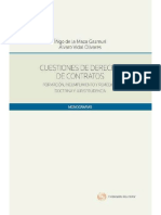 Cuestiones de Derecho de Contratos. Formación, Incumplimiento y Remedios. Doctrina y Jurisprudencia-De La Maza Gazmuri, Iñigo, Vidal Olivares, Álvaro