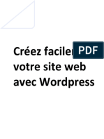 Creez Facilement Votre Site Web Avec Wordpress