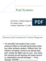 Aircraft Fuel Systems: AIAA Team 1 (Shelley Biagi & Curtis Black) A/C Design Class Tuesday, September 19, 2006