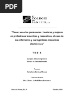 Tienen Sexo Las Profesiones Hombres y Mujeres en Profesiones Femeninas y Masculinas, El Caso de Los Enfermeros y Las Ingenieras Mecánicas Electricistas