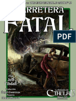 La Llamada de Cthulhu - Carretera Fatal (The Unspeakable Oath XII) Por Ángel Contreras y Abdul Alhazred