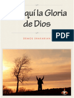 He Aqui La Gloria de Dios