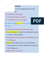 I. Topic Vocabulary:  Go abroad: đi nước ngoài  Live abroad: sống ở nước ngoài  Travel abroad: du lịch nước ngoài