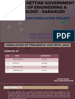 Design and Fabrication Project: Fabrication of Pneumatic Vice With Jack