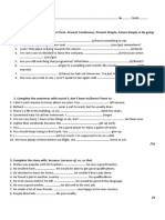 1 - Put The Verb Into The Correct Form. Present Continuous, Present Simple, Future Simple or Be Going To