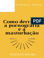 Como Derrotar A Pornografia e A Masturbação by Viny Georges BEKO