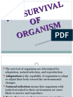 The Survival of Organism