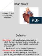 Heart Failure: Zelalem T., MD Yr III Resident, Pediatrics