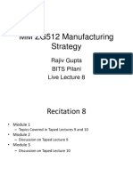 MM ZG512 Manufacturing Strategy: Rajiv Gupta BITS Pilani Live Lecture 8