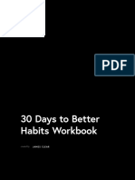 30 Days To Better Habits Workbook: Created by JAMES CLEAR