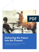 Delivering The Future Into The Present:: Fulfilling Mission and Vision Through Portfolio Priorities and Project Execution