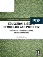 Dokumen - Pub - Education Liberal Democracy and Populism Arguments From Plato Locke Rousseau and Mill 1138569291 9781138569294