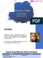 Amaurosis Fugax: Ana Díaz Montealegre Dra Laura Díez Álvarez