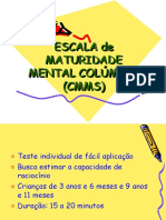 Escala de Maturidade Mental Columbia Cmms