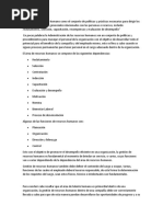 La Gestión Del Talento Humano Como El Conjunto de Políticas y Prácticas Necesarias para Dirigir Los Aspectos de Los Cargos Gerenciales Relacionados Con Las Personas o Recursos