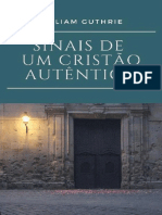 Sinais de Um Cristão Autêntico - William Guthrie