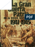 La Gran Guerra Patria de La Union Sovietica 1941 - 45 P Zhilin Editorial Progreso 1985