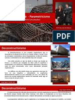 Teo 1. Ev3. Gr.N°4 - Parte 1. Deconstructivismo - Parametricismo