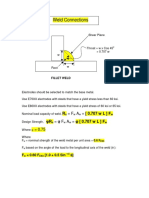 Weld Connections: A = (0.707 w L) F φ = φ F A = φ (0.707 w L) F = 0.75