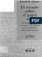 David R. Olson - El Mundo Sobre El Papel. El Impacto de La Escritura y La Lectura en La Estructura Del Conocimiento-Gedisa (1998)