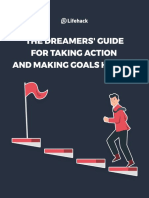 THE Dreamers' Guide FOR Taking Action AND Making Goals Happen