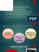 Propuesta Acerca Del Uso de Equipos Fotográficos Específicos