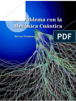 El Problema Con La Mecánica Cuántica - Steven Weinberg