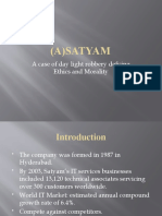 (A) Satyam: A Case of Day Light Robbery Defying Ethics and Morality