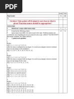 Graders! Take Points Off If Output Is Not Close To What Is Given! Function Names Should Be Appropriate!