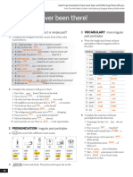 GRAMMAR Present or Past? VOCABULARV More Irregular Past Participles