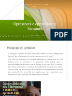 Opressores e Oprimidos Na Literatura