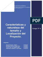 Características y Naturaleza Del Tamaño y Localización Del Proyecto. - Grupo 4