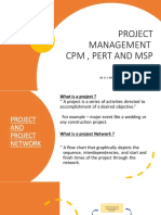 Project Management CPM, Pert and MSP