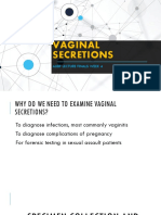 AUBF Finals Vaginal Secretions