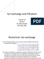 Ion Exchange and Filtration: CEL212 Dr. Divya Gupta 10 Feb, 2021