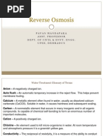 Reverse Osmosis: Pavanmandapaka Asst. Professor Dept. of Civil & Envt. Engg. Upes, Dehradun