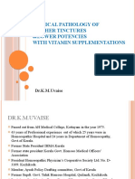 Clinical Pathology of Mother Tinctures &lower Potencies