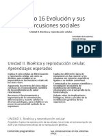 Módulo 16 Evolución y Sus Repercusiones Sociales: Unidad II. Bioética y Reproducción Celular