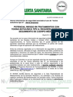 Alerta Invima 001-09 - Potencial Riesgo en Tratamientos Con Toxina Botulã Nica Tipo A, Requiere Estricto Seguimiento de Cuerpo Mã Dico