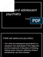 Child and Adolescent Psychiatry