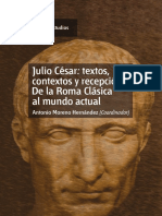 Antonio Moreno Hernández, Julio César. Textos, Contextos y Recepción