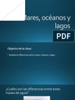 Diferencias Entre Mares, Océanos y Lagos 5°