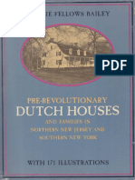 Pre-Revolutionary Dutch Houses and Families in Northern New Jersey and Southern New York