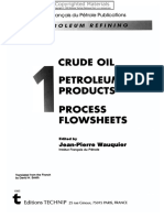 Petroleum Refining, Volume 1 - Crude Oil, Petroleum Products, Process Flowsheet