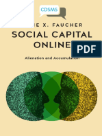 Social Capital Online: Kane X. Faucher