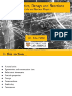 Kinematics, Decays and Reactions: Particle and Nuclear Physics