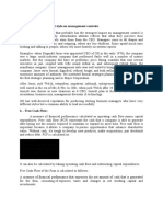 Q.1 Short Notes: A. Impact of Management Style On Management Controls: Ans: The Internal Factor That Probably Has The Strongest Impact On Management Control Is