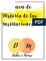 Resumen Historia de Las Instituciones - Dahia & Monse