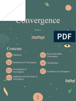 Convergence: Group 2