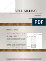 Well Killing: BY: Naga Ramesh D. Assistant Professor Petroleum Engineering Dept. Klef